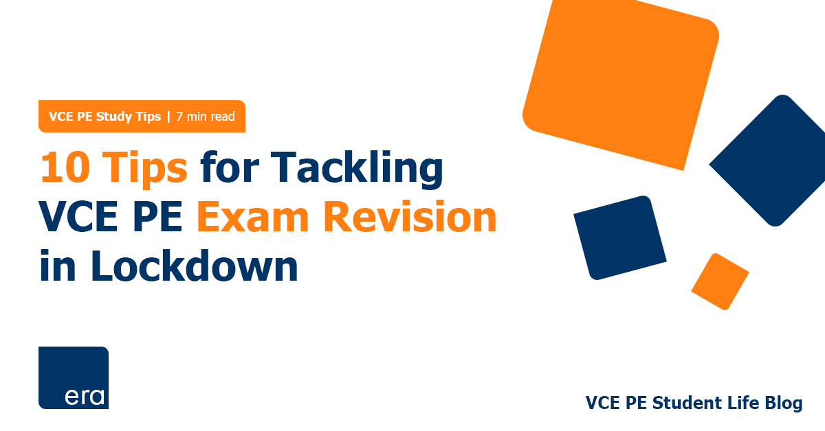 10 Tips for Tackling VCE PE Exam Revision in Lockdown
